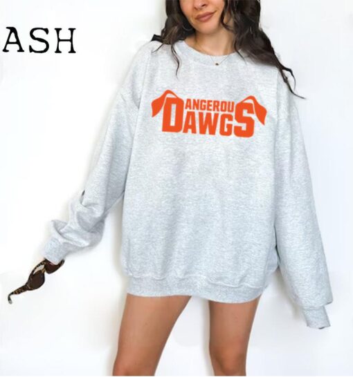 Dangerous Dawgs Cleveland Browns Sweatshirt / Hoodie / T-shirt