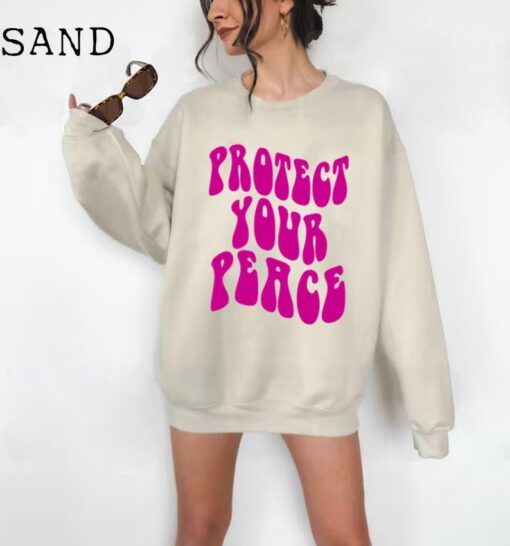 Protect Your Peace Sweatshirt, Aesthetic Sweatshirt, Trendy Sweatshirt,Tumblr Sweater, Oversized Sweatshirt, Cute Sweater