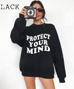 Protect Your Mind Shirt, Men's Shirt, Women's Shirts, Shirt Women, Shirts For Women, Shirt women trendy