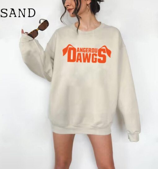 Dangerous Dawgs Cleveland Browns Sweatshirt / Hoodie / T-shirt