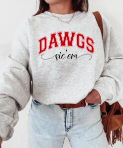 Dawgs Sic 'em Georgia Bulldogs Sweatshirt, Long Sleeve, Or Shirt