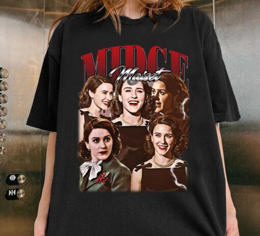 Limited Midge Maisel Vintage T-Shirt, Gift For Women and Man Unisex T-Shirt