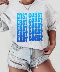 East Coast Shirt, East Coast Crewneck, East Coast Travel Gift, East Coast Souvenir, East Coast Bachelorette