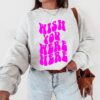 Wish You Were Here Shirt – Tumblr Shirt – Trendy Shirt – Positive Shirt – Aesthetic Shirt