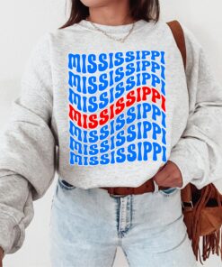 MISSISSIPPI Sweatshirt, Mississippi Shirt, Mississippi Gift, Mississippi Sweater, Souvenir, Girls Trip, Bachelorette