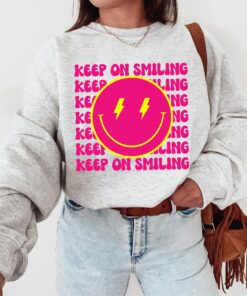 Keep On Smiling Shirt for Women – Cute Smiley Face Shirt Gift for Birthday – Smile Shirt for Mom for Mother’s Day Gift